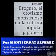 EROGURO, EL EROTISMO MONSTRUOSO EN LA CULTURA POPULAR JAPONESA - Por MONTSERRAT ÁLVAREZ -  Domingo, 25 de Agosto de 2019